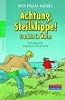 Achtung, Steilklippe! - Trouble in Wales: Eine deutsch-englische Geschichte