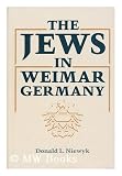 The Jews in Weimar Germany