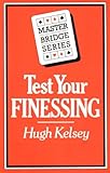 Test your finessing