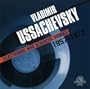 Vladimir Ussachevsky: Electronic and Acoustic Works 1957-1972