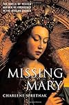 Missing Mary: The Queen of Heaven and Her Re-Emergence in the Modern Church