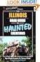 The Illinois Road Guide to Haunted Locations