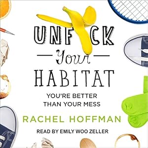 You're Better Than Your Mess - Rachel Hoffman