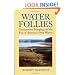 Water Follies: Groundwater Pumping And The Fate Of America's Fresh Waters