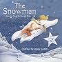 The Snowman [25th Anniversary Edition]