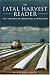 The Fatal Harvest Reader