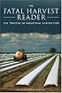 The Fatal Harvest Reader