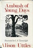 Ambush of young days