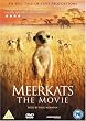 Meerkats - The Movie [DVD] [2007]