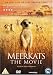 Meerkats - The Movie [DVD] [2007]