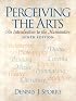 Perceiving the Arts: An Introduction to the Humanities (9th Edition)