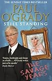 Still standing : the Savage years