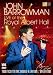 John Barrowman Live At The Royal Albert Hall