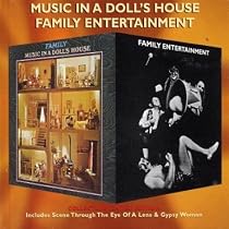 Music in a Doll's House/Family Entertainment