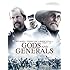 Gods and Generals