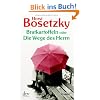 Bratkartoffeln oder Die Wege des Herrn: Roman