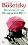 Bratkartoffeln oder Die Wege des Herrn: Roman