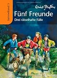 Fünf Freunde - Drei rätselhafte Fälle: Sammelband 3
