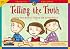 Telling the Truth: Learning About Honesty, Integrity, and Trustworthiness (Character Education Readers)