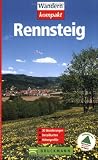  : Rennsteig: Mit Tourenkarten zum Heraustrennen (Wandern kompakt)