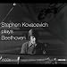 Stephen Kovacevich Plays Beethoven