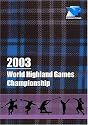 2003 World Highland Games Championship