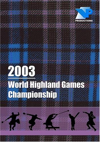 2003 World Highland Games Championship by Body Building Videos