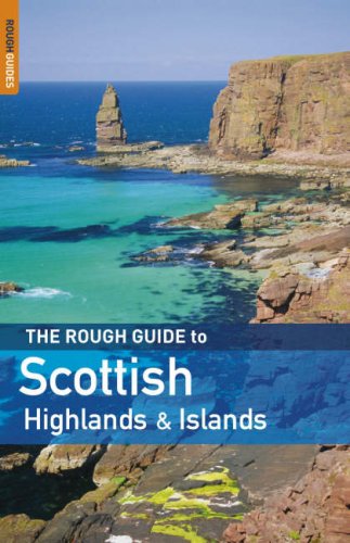 City Travel Guides Discounted  Books : Rough Guide Scottish Highlands And Islands 4e