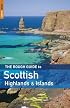 The Rough Guide to The Scottish Highlands & Islands 4 (Rough Guide Travel Guides)