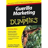 Guerilla Marketing f�r Dummies (Fur Dummies)von "Jonathan Margolis"