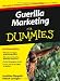 Guerilla-Marketing für Dummies
