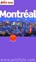 Montr�al 2013-2014 Petit Fut� (avec cartes, photos + avis des lecteurs)