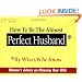 How to Be the Almost Perfect Husband: By Wives Who Know