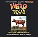 Weird Texas: Your Travel Guide to Texas's Local Legends and Best Kept Secrets