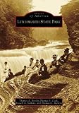 LETCHWORTH STATE PARK (Images of America)