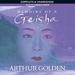 Memoirs of a Geisha | Arthur Golden