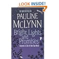 Bright Lights and Promises