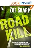 ROAD KILL: Charlie Fox book five