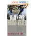 Bad News from Israel