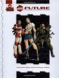 D20 Future: A D20 Modern Rules Supplement (D20 Campaigns: D20 Modern)
