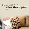 Wall Appliqué - Make Each Day Your Masterpiece
