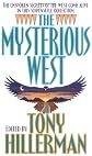 The Mysterious West