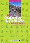30 balades en famille autour de Nice...