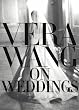 Vera Wang on Weddings