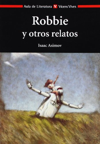 Robbie y Otros Relatos / Robbie and Other Stories (Aula de Literatura)