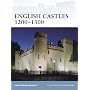 English Castles 1200-1300 (Fortress)