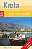 Nelles Guide:  Kreta - Ein aktuelles Reisehandbuch - Michele Macrakis, Lily Macrakis, Micos Stavroulakis