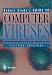 Robert Slade's Guide to Computer Viruses: How to avoid them, how to get rid of them, and how to get help