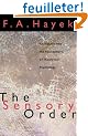 The Sensory Order: An Inquiry into the Foundations of Theoretical Psychology