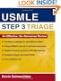 USMLE Step 3 Triage: An Effective, No-nonsense Review